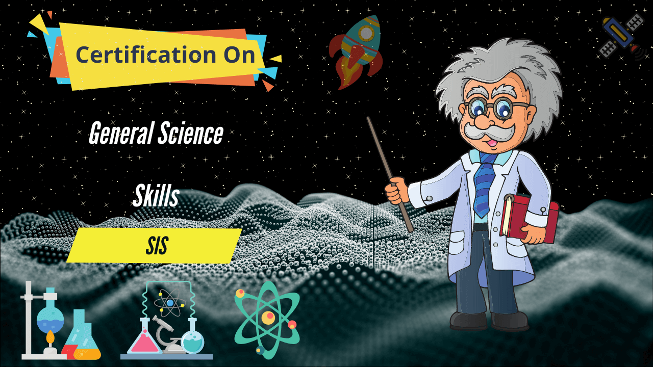 Certification On General Science Skills By SIS For GTU Points